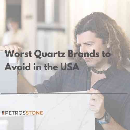 Worst Quartz Brands to Avoid in the USA